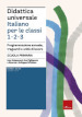 Didattica universale. Italiano per le classi 1,2,3. Scuola primaria. Programmazione annuale, traguardi e unità di lavoro