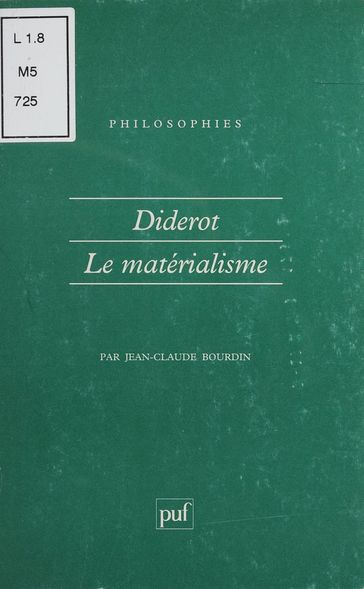 Diderot et le matérialisme - Jean-Claude Bourdin