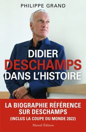 Didier Deschamps dans l histoire