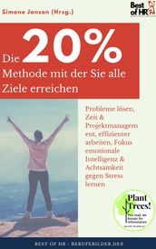 Die 20%-Methode mit der Sie alle Ziele erreichen