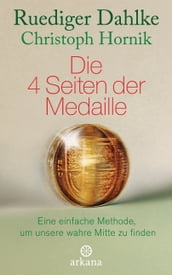 Die 4 Seiten der Medaille