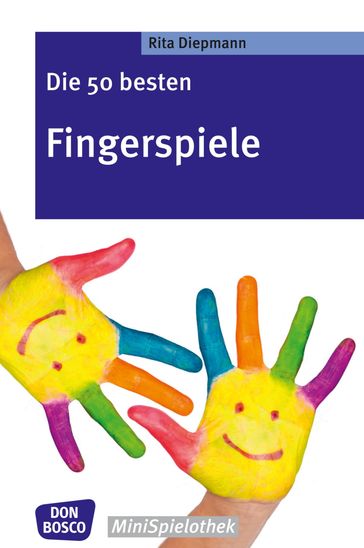 Die 50 besten Fingerspiele - eBook - Rita Diepmann