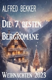 Die 7 besten Bergromane Weihnachten 2023