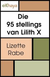 Die 95 stellings van Lilith X