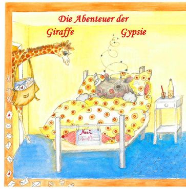 Die Abenteuer der Giraffe Gypsie - Wolf D. Fischer
