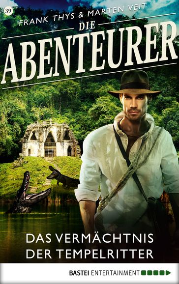 Die Abenteurer - Folge 39 - Marten Veit - Frank Thys