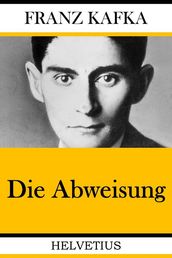 Die Abweisung