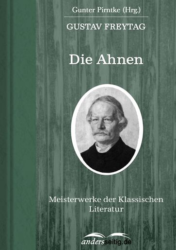 Die Ahnen - Gustav Freytag