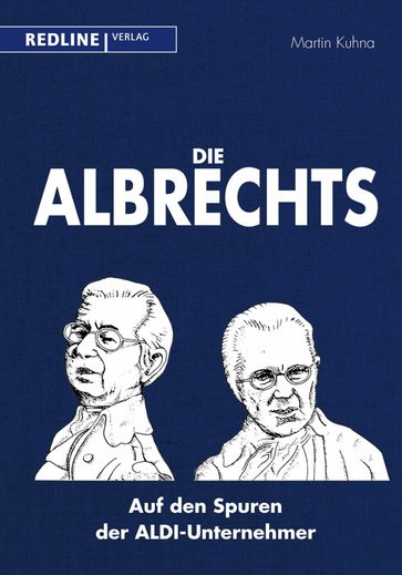 Die Albrechts - Martin Kuhna