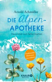 Die Alpen-Apotheke