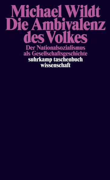 Die Ambivalenz des Volkes - Michael Wildt