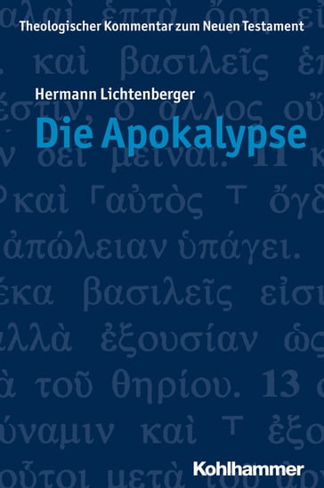 Die Apokalypse - Angelika Strotmann - Ekkehard W. Stegemann - Hermann Lichtenberger - Klaus Wengst - Luise Schottroff
