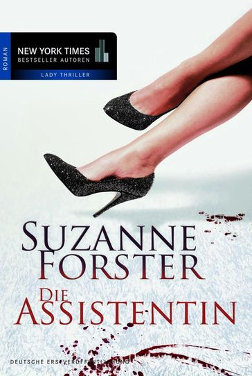 Die Assistentin - Suzanne Forster