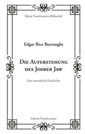 Die Auferstehung des Jimber Jaw