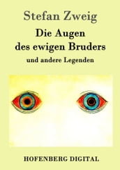 Die Augen des ewigen Bruders