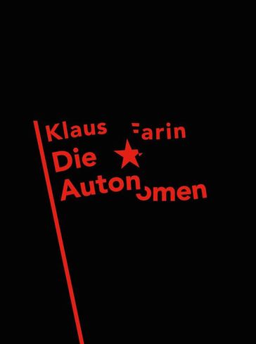 Die Autonomen - Klaus Farin