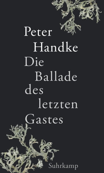 Die Ballade des letzten Gastes - Peter Handke