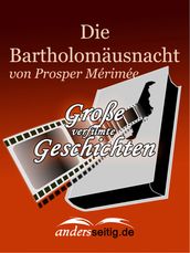 Die Bartholomäusnacht