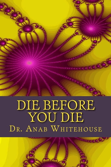 Die Before You Die - Anab Whitehouse