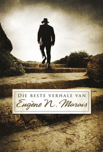 Die Beste verhale van Eugène N. Marais - Eugène N. Marais