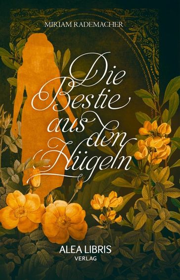 Die Bestie aus den Hügeln - Miriam Rademacher