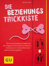 Die Beziehungs-Trickkiste