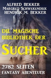 Die Bibliothek der Sucher - 2782 Seiten Fantasy