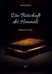 Die Botschaft des Himmels