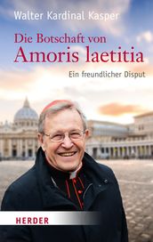 Die Botschaft von Amoris laetitia