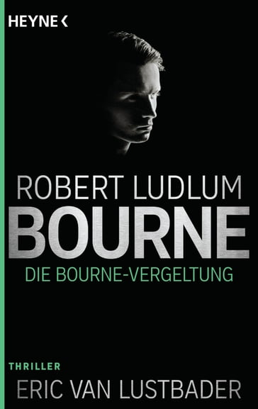 Die Bourne Vergeltung - Robert Ludlum - Eric Van Lustbader