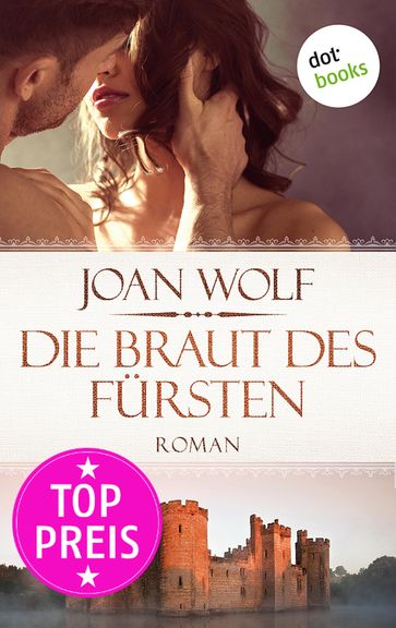 Die Braut des Fürsten - Joan Wolf