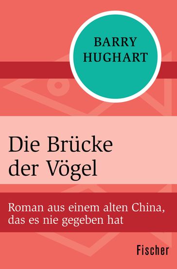 Die Brücke der Vögel - Barry Hughart