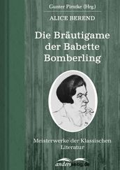 Die Bräutigame der Babette Bomberling