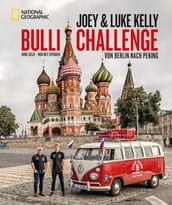 Die Bulli-Challenge Von Berlin nach Peking