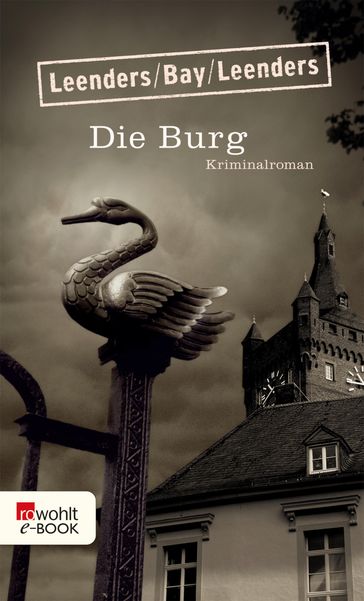 Die Burg - Hiltrud Leenders - Michael Bay - Artur Leenders