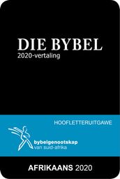 Die Bybel 2020-vertaling (Hoofletteruitgawe)