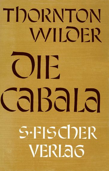 Die Cabala - Thornton Wilder