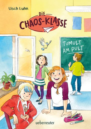 Die Chaos-Klasse - Tumult am Pult (Bd. 2) - Usch Luhn