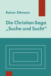 Die Christian-Saga 