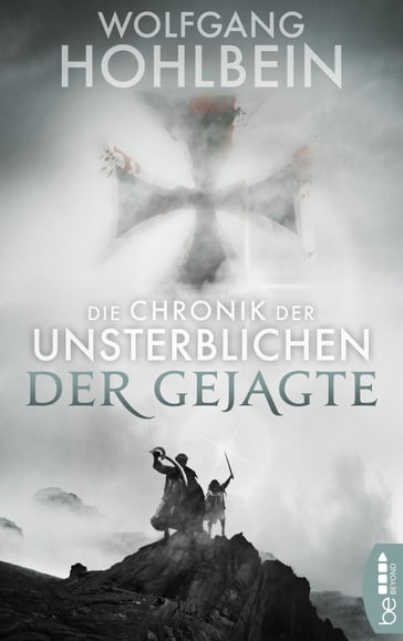 Die Chronik der Unsterblichen - Der Gejagte - Wolfgang Hohlbein