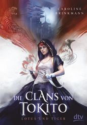 Die Clans von Tokito Lotus und Tiger