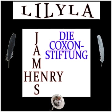 Die Coxon-Stiftung - James Henry