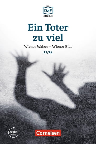 Die DaF-Bibliothek: Ein Toter zu viel, A1/A2 - Roland Rudolf Dittrich