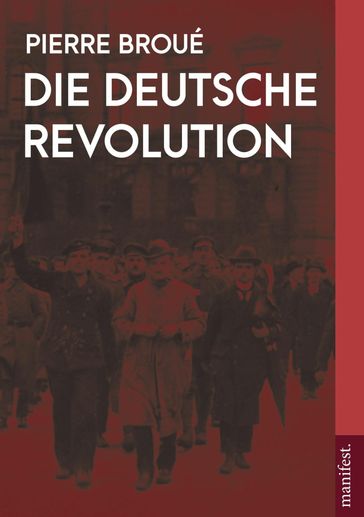Die Deutsche Revolution (2 Bände) - Pierre Broué