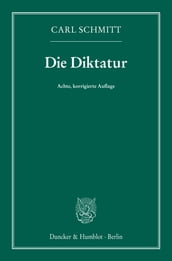 Die Diktatur.