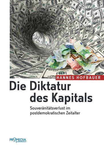 Die Diktatur des Kapitals - Hannes Hofbauer
