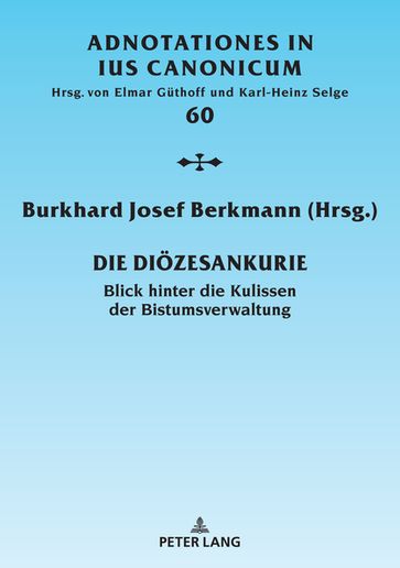 Die Dioezesankurie - De Processibus Matrimonialibus - Burkhard Josef Berkmann