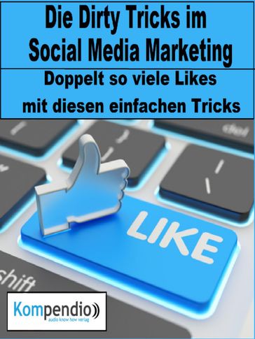 Die Dirty Tricks im Social Media Marketing - Alessandro Dallmann