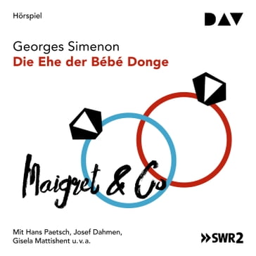 Die Ehe der Bébé Donge (Ungekürzt) - Georges Simenon