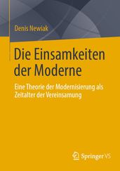 Die Einsamkeiten der Moderne